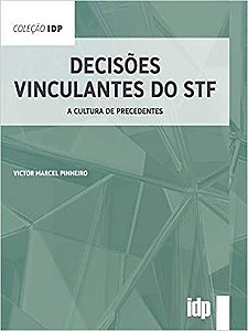 Decisoes Vinculantes do Stf