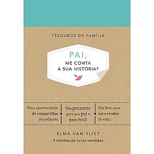 Pai, me Conta a Sua Historia