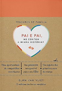 Pai e Pai, me Contem a Minha Historia