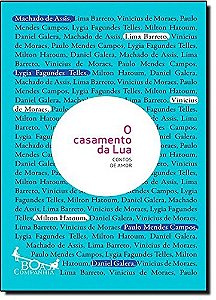 Casamento da Lua, o - Contos de Amor