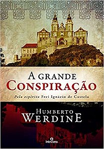Grande Conspiracao, A