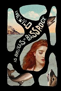 As Bruxas de Bass Rock