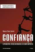 Confianca: o Principal Ativo Intangivel de Uma Empresa