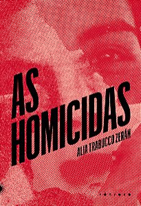 Homicidas, as