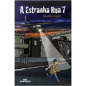 Estranha Rua 7, A