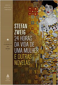 24 Horas da Vida de Uma Mulher e Outras Novelas