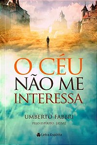 Ceu Nao me Interessa, O