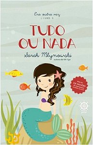 Tudo Ou Nada - Vol. 3 - era Outra Vez