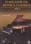 Melhor da Musica Classica, o - Vol. 3