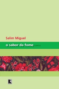Sabor da Fome, O