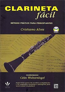 Clarineta Facil: Metodo Pratico para Principiantes