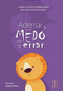 Ademar e o Medo de Errar