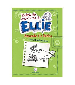 Diario de Aventuras da Ellie: Amizade e o Bicho