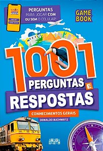 1001 Perguntas e Respostas: Conhecimentos Gerais