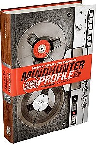 Mindhunter Profile: Serial Killers