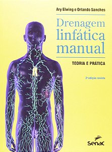 Drenagem Linfatica Manual - Teoria e Pratica