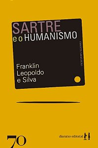 Sartre e o Humanismo