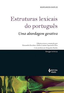 Estruturas Lexicais do Portugues: Uma Abordagem Gerativa