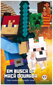 Minecraft - em Busca da Maca Dourada - Livro 1