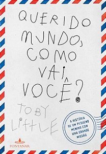 Querido Mundo, Como Vai Voce
