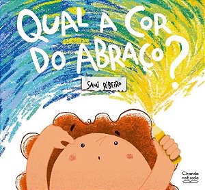 Qual a Cor do Abraco