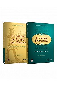 Historias Tributarias do Segundo Milenio o Tributo ao Longo dos Tempos