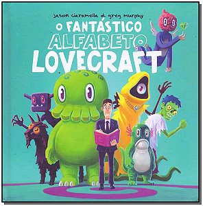 Fantástico Alfabeto Lovecraft, O