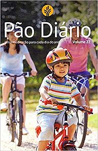 Pao Diario: Uma Meditacao para Cada Dia do Ano - Volume 22