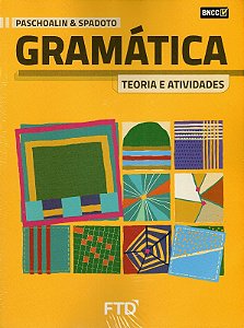 Gramatica Teoria e Atividades - Vol Unico