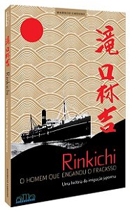 Rinkichi - o Homem Que Enganou o Fracasso