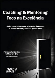 Coaching & Mentoring - Foco na Excelencia