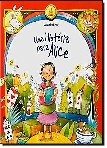 Historia para Alice, Uma