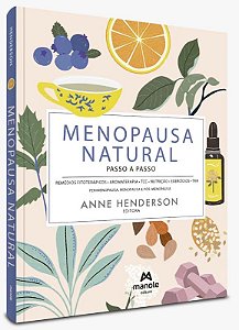 Menopausa Natural: Passo a Passo