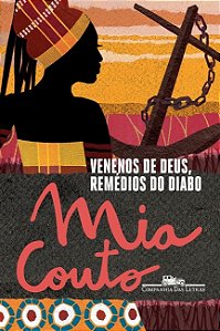Venenos de Deus, Remedios do Diabo