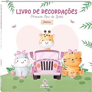 Livro de Recordações: Primeiro Ano do Bebê: Menina