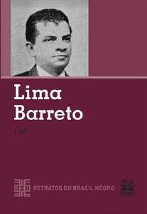 Lima Barreto - Col. Retratos do Brasil Negro