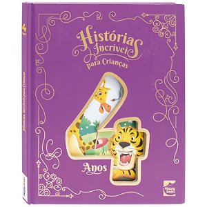 Historias Incriveis para Criancas: 4 Anos