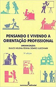 Pensando e Vivendo a Orientacao Profissional