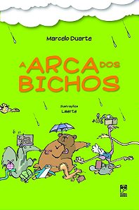 Arca dos Bichos, A