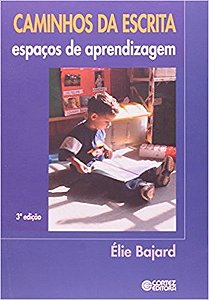 Caminhos da Escrita - Espacos de Aprendizagem