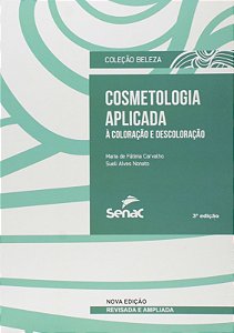 Cosmetologia Aplicada a Coloracao e Descoloracao