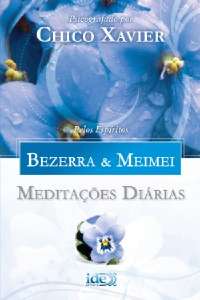 Meditacoes Diarias: Bezerra e Meimei