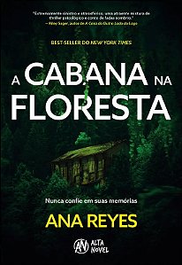 Cabana na Floresta, A