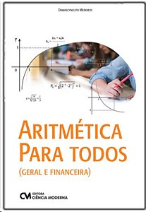 Aritmetica para Todos (geral e Financeira)