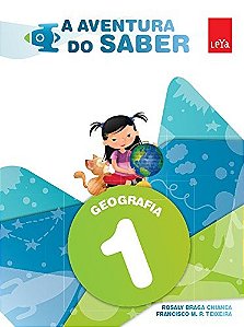 Aventura do Saber, a - Geografia - 1 Ano - Col.a Aventura do Saber