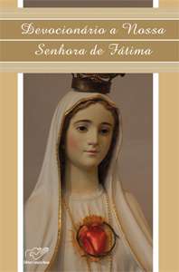 Devocionario a Nossa Senhora de Fatima