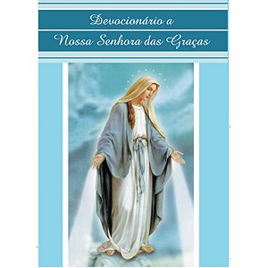 Devocionario a Nossa Senhora das Gracas