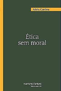 Etica sem Moral