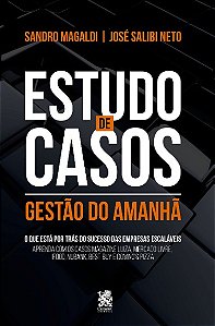 Estudo de Casos: Gestao do Amanha