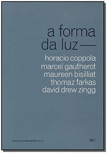 Forma da Luz, A